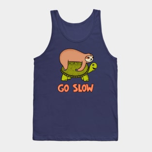 Go slow Tank Top